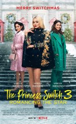 The Princess Switch 3 Romancing the Star