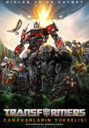 Transformers 6: Canavarların Yükselişi