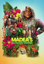 Madea’s Destination Wedding